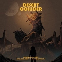 Desert Collider - Generation Ship: Endless Drift Through Infinity - Import CD