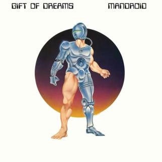 Gift Of Dreams - Mandroid - Import CD