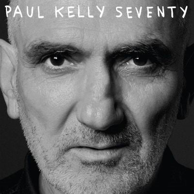 Paul Kelly - Seventy - Import CD