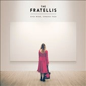 The Fratellis - Eyes Wide, Tongue Tied - Import CD
