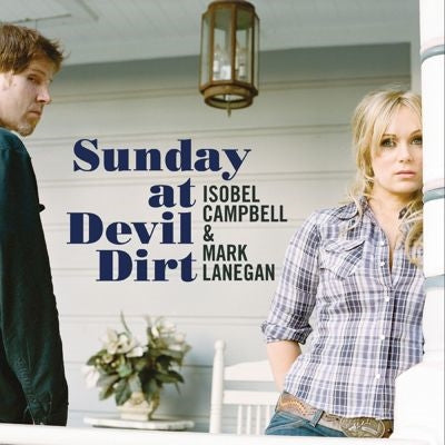 Isobel Campbell, Mark Lanegan - Sunday At Devil Dirt - Import Vinyl LP Record