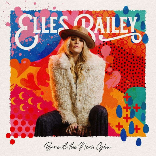 Elles Bailey - Beneath The Neon Glow - Import CD