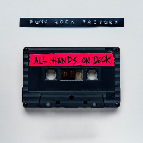 Punk Rock Factory - All Hands On Deck - Import CD
