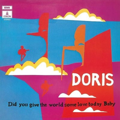 Doris - Did You Give The World Some Love Today Baby - Import Blue Vinyl LP Record