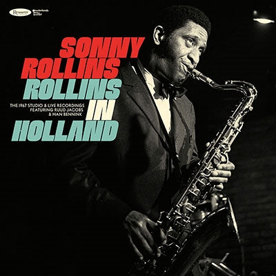 Sonny Rollins - Rollins In Holland: The 1967 Studio & Live Recordings - Import 2 CD