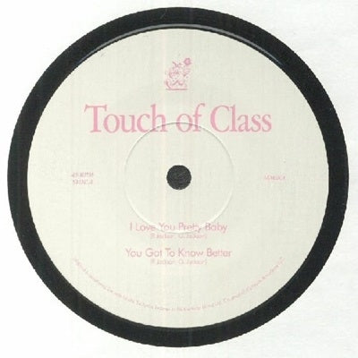 Touch Of Class - I Love You Pretty Baby - Import Vinyl 7inch Single Record