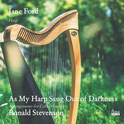 Jane Ford - Ronald Stevenson: As My Harp Sang Out Of Darkness - Import CD