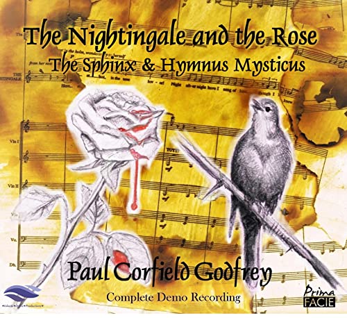 Godfrey, Paul Corfield / Volante Opera;Godfrey , Paul Corfield (1950-) - Paul Corfield Godfrey: The Nightingale & The Rose / The Sphinx / Hymnus Mysticus - Import CD