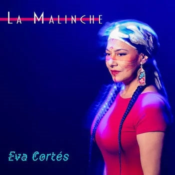 Eva Cortes - La Malinche - Import CD