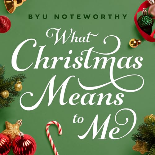 Byu Noteworthy - What Christmas Means To Me - Import CD