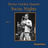 Dexter Gordon - Swiss Nights, Vol. 2 - Import Vinyl LP Record