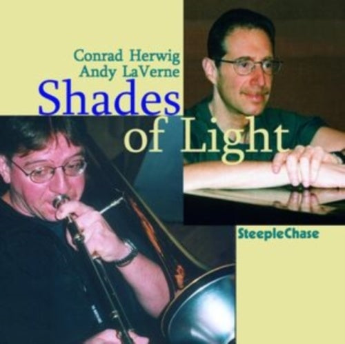 Conrad Herwig/Andy Laverne - Shades Of Light - Import CD