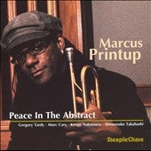 Marcus Printup - Peace In The Abstract - Import CD