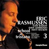 Eric Rasmussen 、Bill Gerhardt - School Of Tristano 3 - Import CD