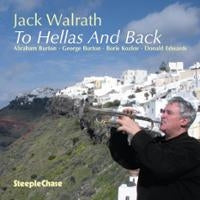 Jack Walrath - To Hellas And Back - Import CD