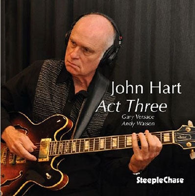 John Hart - Act Three - Import CD