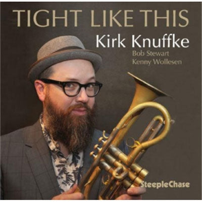 Kirk Knuffke - Tight Like This - Import CD