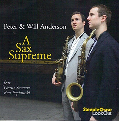 Peter and Will Anderson - A Sax Supreme - Import CD