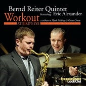Bernd Reiter Quintet 、Eric Alexander - Workout: At Bird'S Eye - Import CD