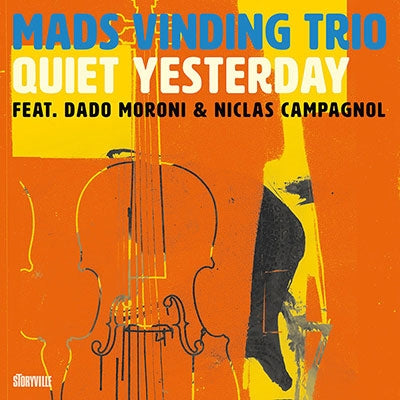 Mads Vinding Trio - Quiet Yesterday - Import CD