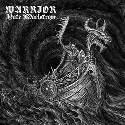 Warrior - Hate Maelstrom - Import CD