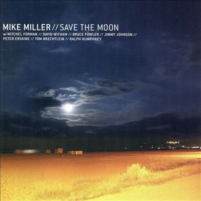 Mike Miller - Save The Moon - Import CD