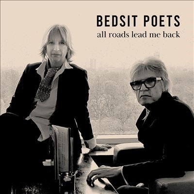 Bedsit Poets - All Roads Lead Me Back - Import CD