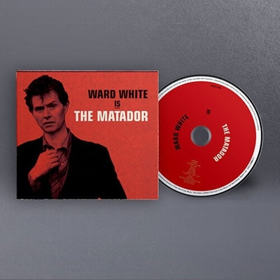 Ward White - Ward White Is The Matador (Anniversary Edition) - Import CD Digipak