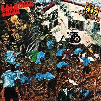 Fela Kuti - Kalakuta Show - Import Opaque Blue Vinyl LP Record