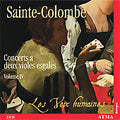 Les Voix Humaines - J.de Sainte-Colombe: Complete Works for 2 Viols Vol.4 -Concertos No.51-No.67 / Les Voix Humaines - Import 2 CD