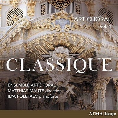 Maute / Ensemble Artchoral - Art Choral Vol.4-classique: Maute / Ensemble Artchoral - Import CD
