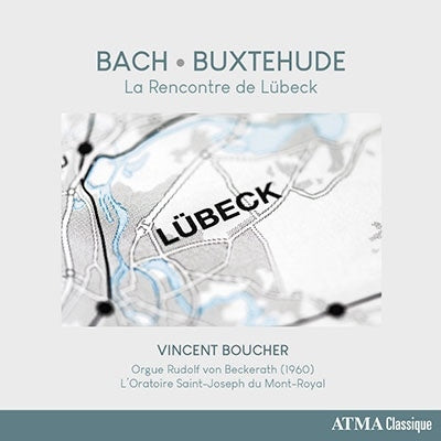 Tao Ravao & Vincent Bucher - J.S. Bach, Buxtehude: Rencontre de Lubeck - Import CD