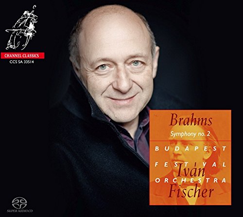 Brahms (1833-1897) - Symphony No.2, Overtures : Ivan Fischer / Budapest Festival Orchestra (Hybrid) - Import SACD Hybrid
