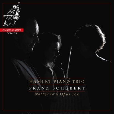 Hamlet Piano Trio - Schubert: Notturno, Piano Trio No.2, Op.100 - Import CD