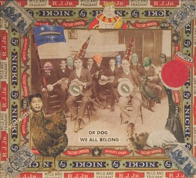 Dr. Dog - We All Belong - Import CD
