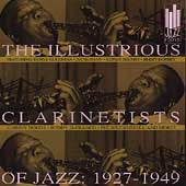 Various Artists - Illustrious Clarinetists of Jazz 1917-1949 - Import CD