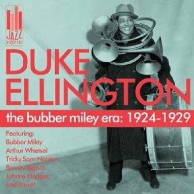 Duke Ellington - The Bubber Miley Era: 1924-1929 - Import CD