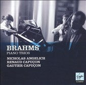Nicholas Angelich, Gautier Capucon - Brahms: Piano Trios / Angelich, R. & G. Capucon - Import 2 CD
