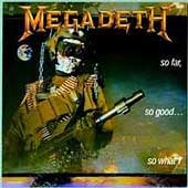 Megadeth - So Far,So Good...So What! - Import CD Bonus Track
