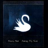 Mazzy Star - Among My Swan - Import CD