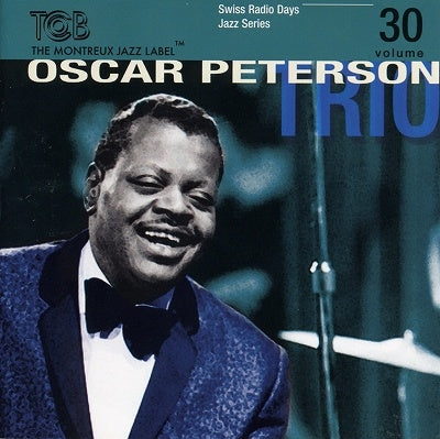 Oscar Peterson Trio - Swiss Radio Days Jazz Series Vol.30 - Import CD