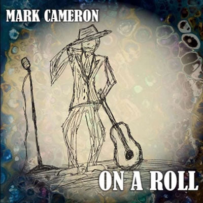 Mark Cameron - On A Roll - Import CD