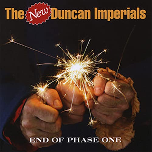 The New Duncan Imperials - End of Phase One - Import CD