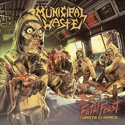 Municipal Waste - The Fatal Feast (Waste in Space) - Import Colored Vinyl LP Record