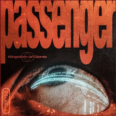 Kingdom Of Giants - Passenger - Import Clear Orange Black Splatter Vinyl LP Record Limited Edition