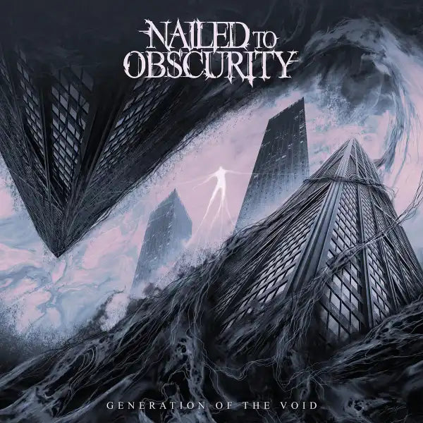 Nailed To Obscurity - Generation Of The Void - Import CD