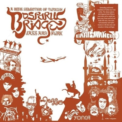 Various Artists - Bosporus Bridges - A Wide Selection Of Turkish Jazz And Funk - Import LP Recurd Limited Edition