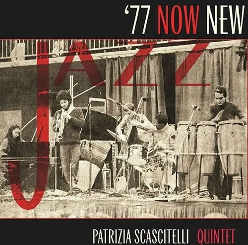 Patrizia Scascitelli - 77 Now New - Import Vinyl LP Record
