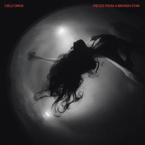 Cielo Drive - Pieces From A Broken Star - Import CD