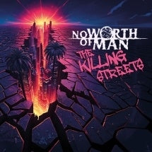 No Worth Of Man - The Killing Streets - Import CD
